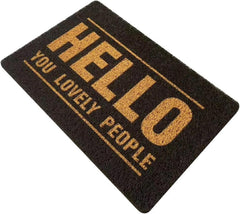 Hello You Lovely People Yazılı 45x80 Cm Kapı Paspası Siyah