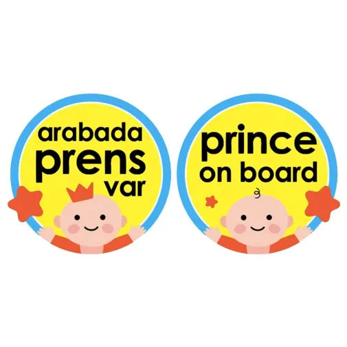 Babyjem Arabada Prens Var Yazısı