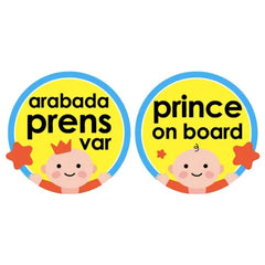 Babyjem Arabada Prens Var Yazısı